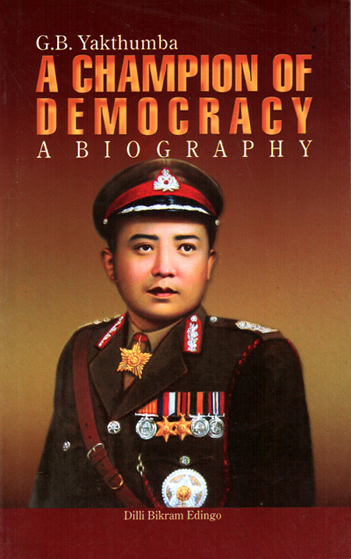 Gyan Bahadur Yakthumba: A Champion of Democracy