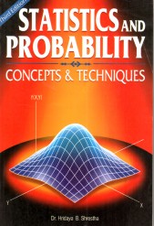 Statistics And Probability: Concepts & Techniques