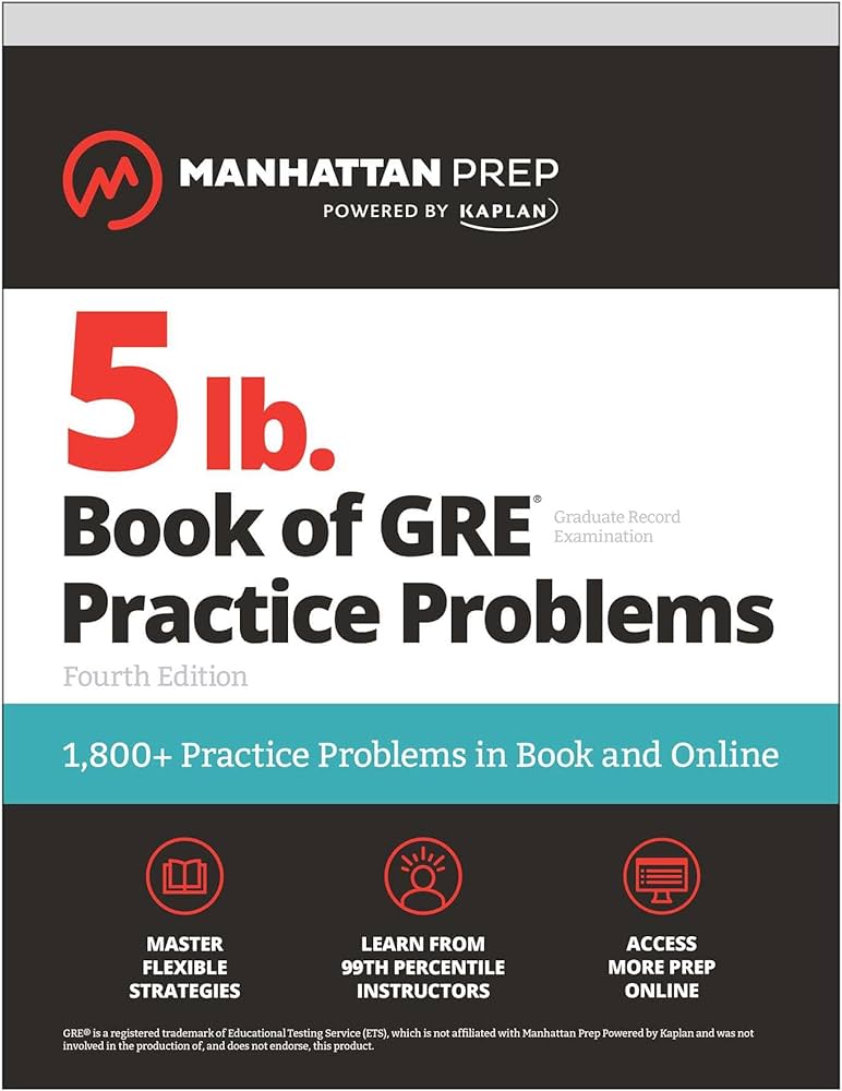 5 lb. Book of GRE Practice Problems, Fourth Edition