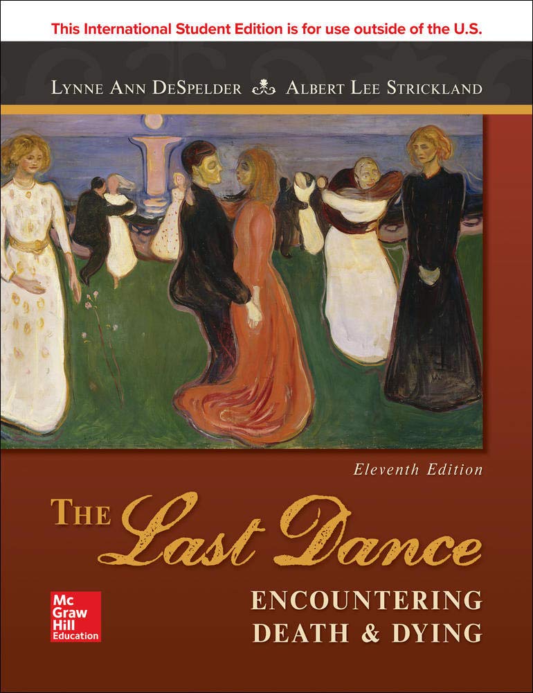 Last Dance: Encountering Death and Dying