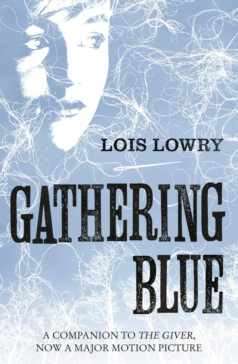 Gathering Blue (The Giver #2)