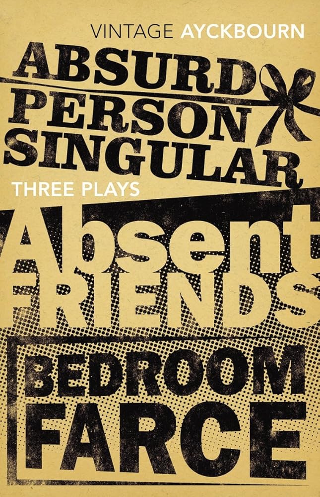 Three Plays: Alan Ayckbourn