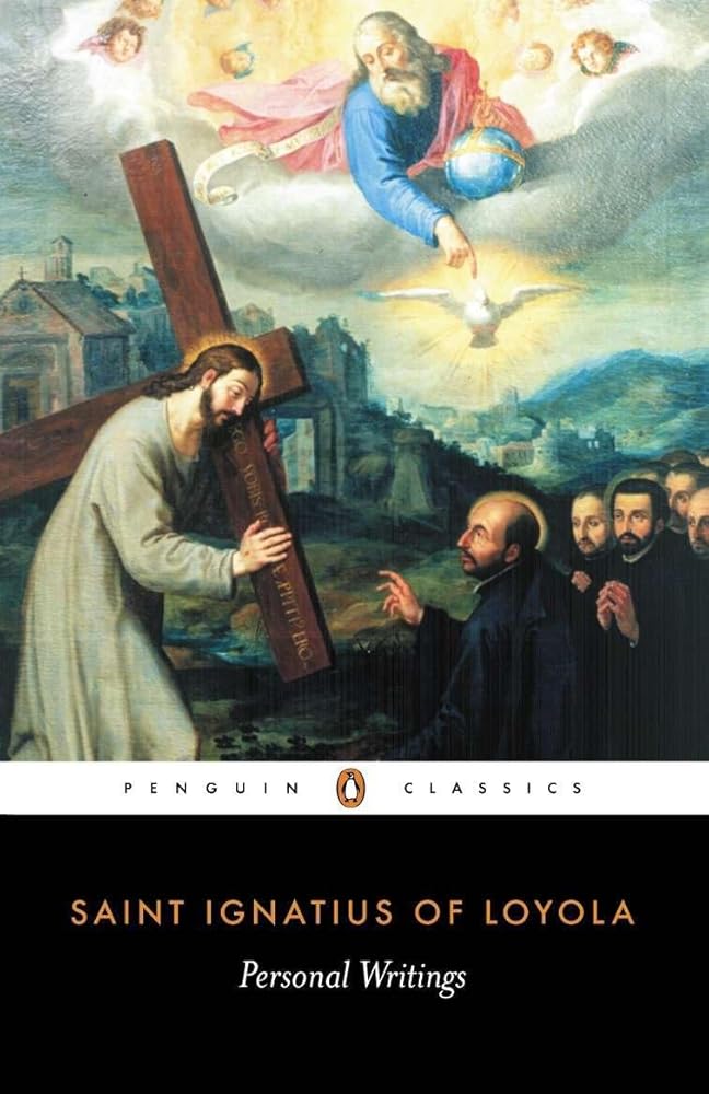 Personal Writings: Ignatius of Loyola
