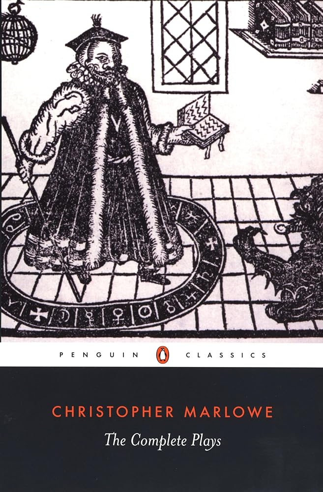 The Complete Plays: Christopher Marlowe