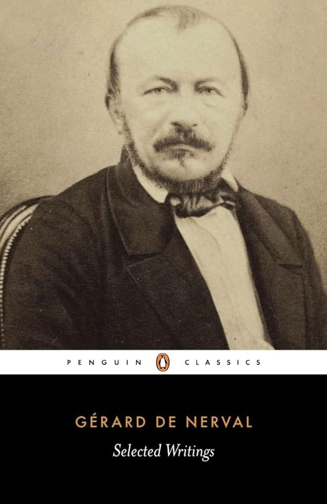 Selected Writings: Gérard de Nerval