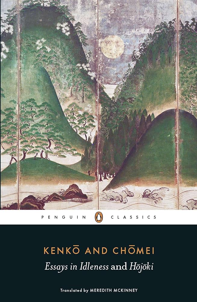 Essays in Idleness and Hojoki