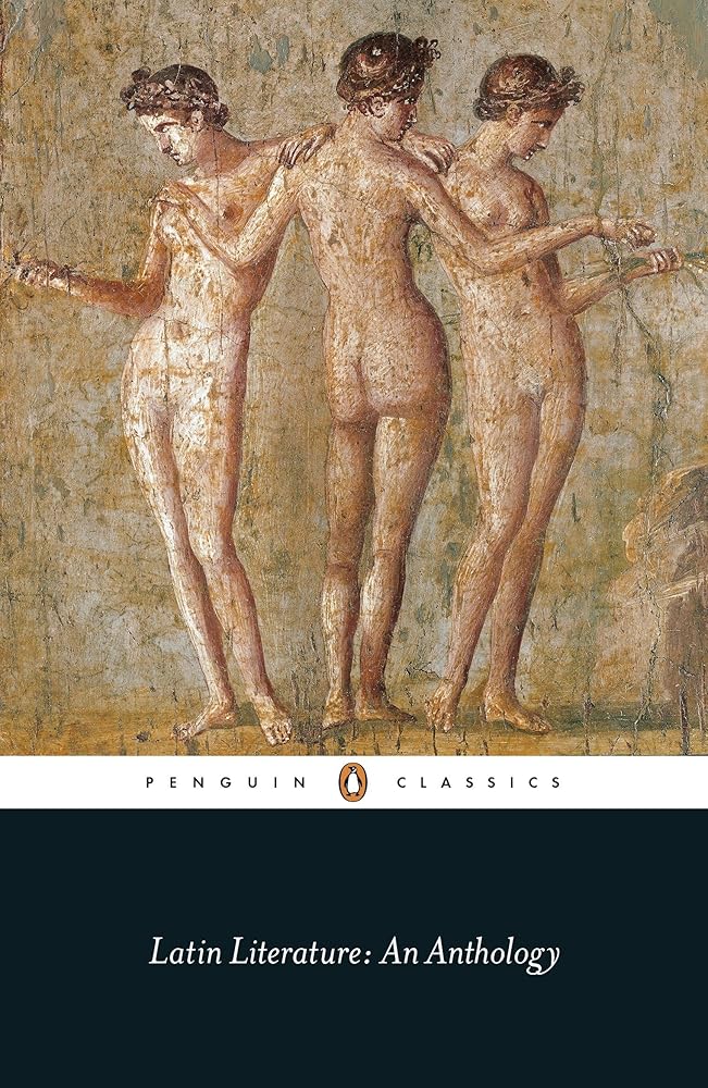 Latin Literature: An Anthology