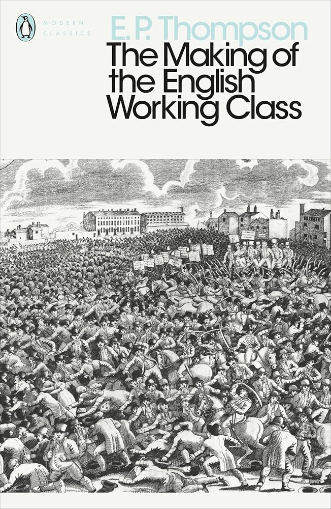 Making of the English Working Class