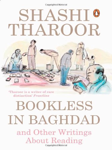 Bookless in Baghdad and Other Writings on Reading