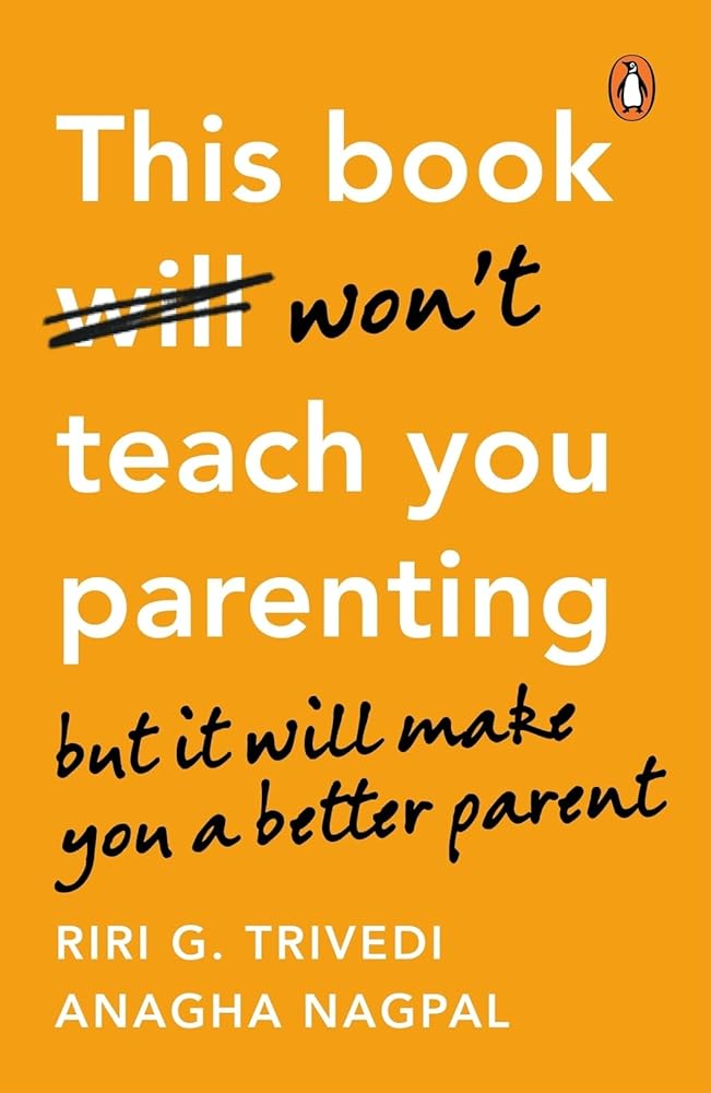 This Book Won’t Teach You Parenting