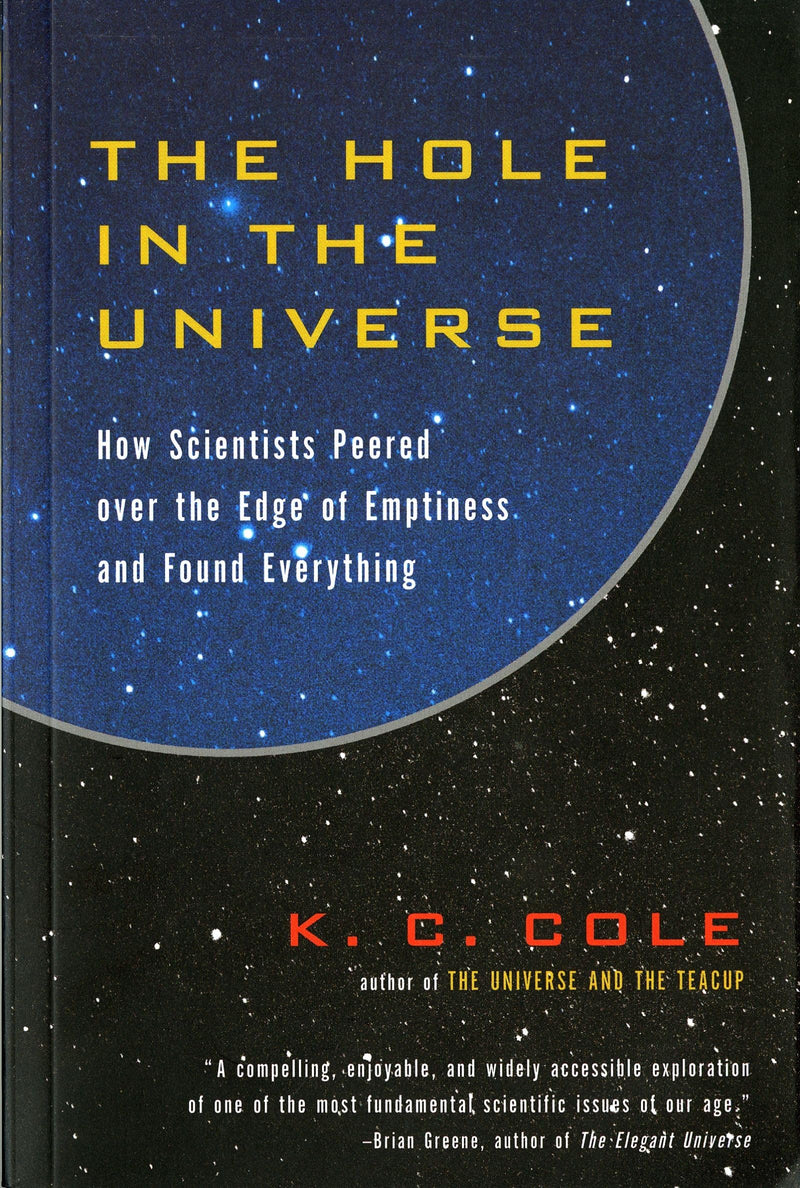 The Hole in the Universe