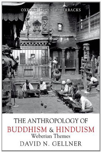 The Anthropology Of Buddhism And Hinduism