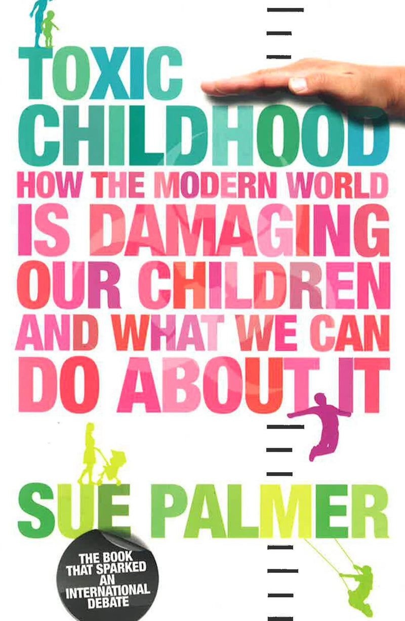 Toxic Childhood