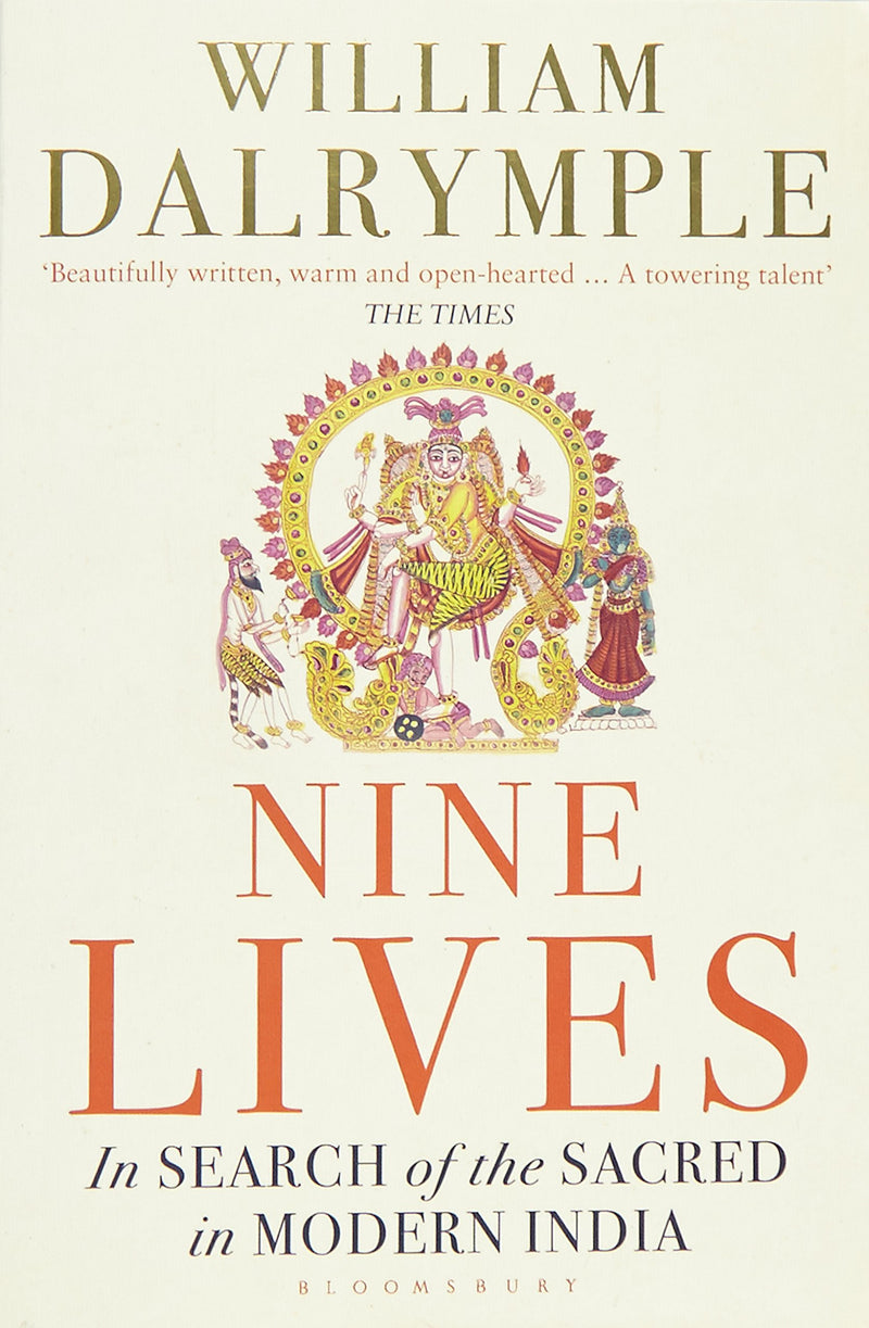 Nine Lives In Search Of The Sacred