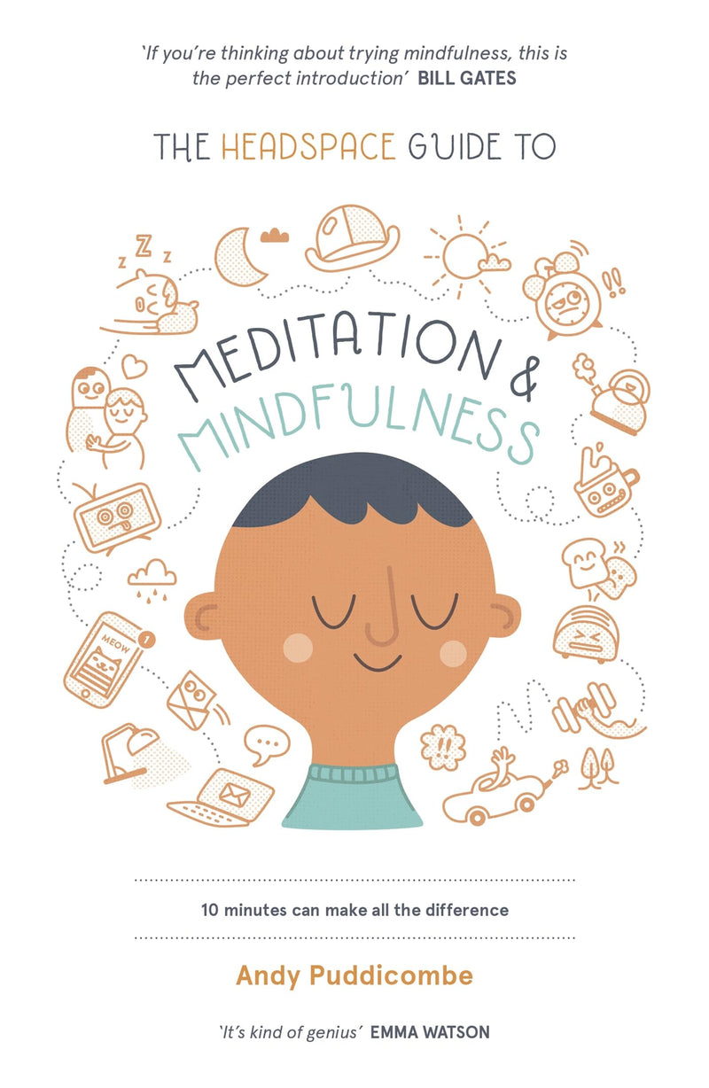 The Headspace Guide to Meditation & Mindfulness