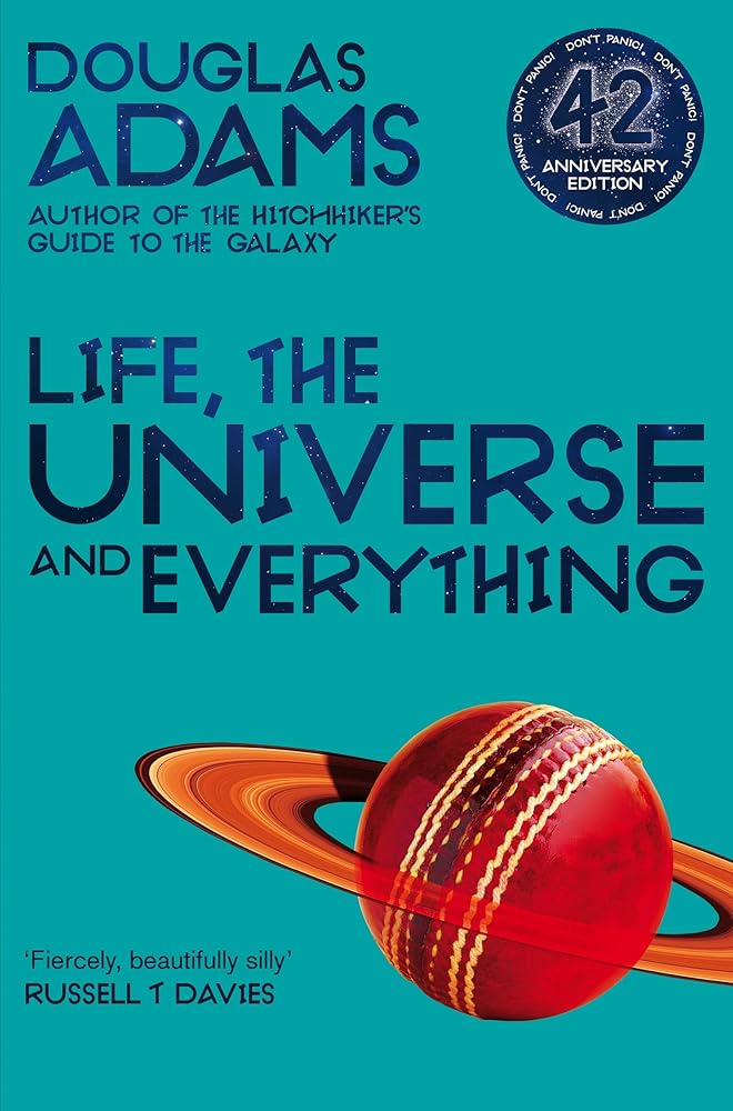 Life, the Universe and Everything