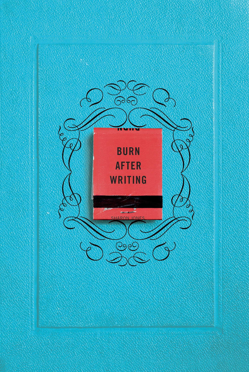 Burn After Writing: Journal