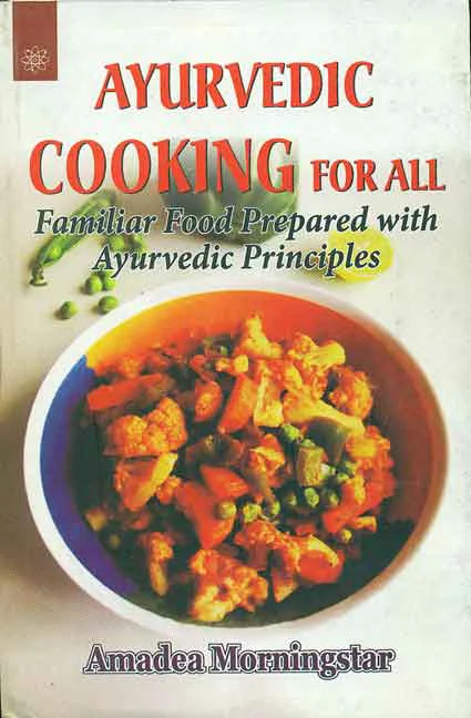 Ayurvedic Cooking for All