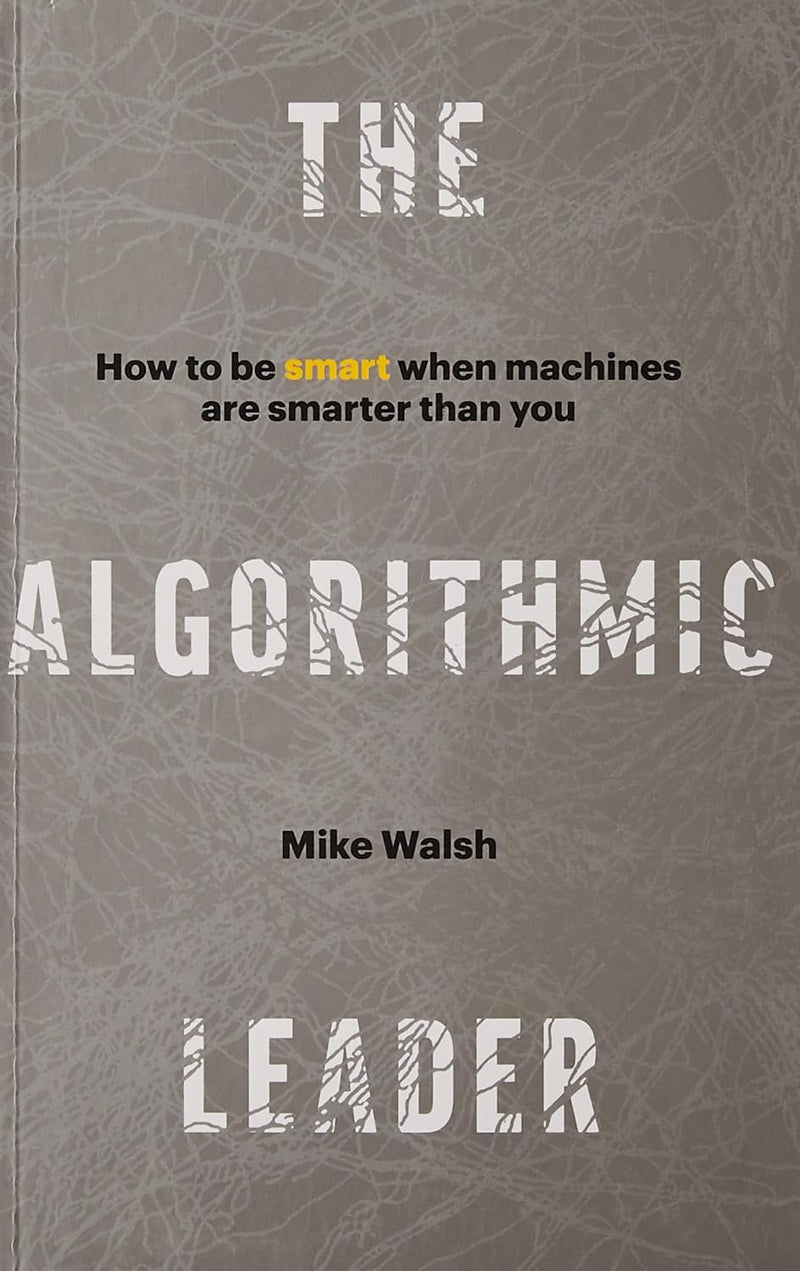 The Algorithmic Leader