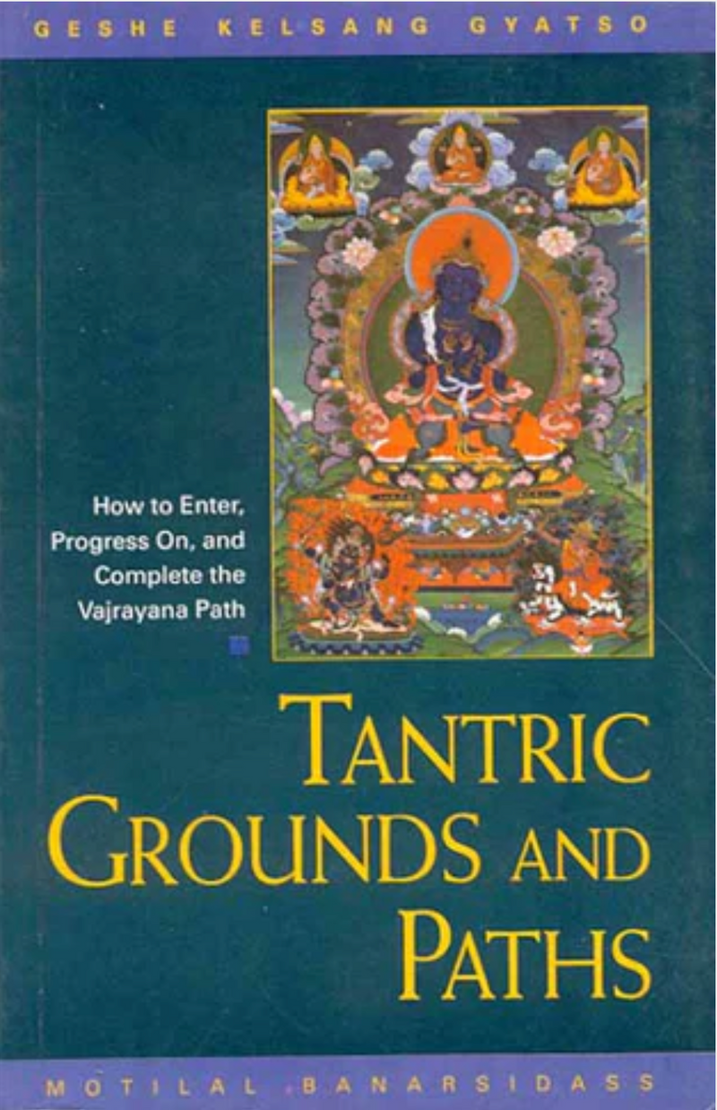Tantric Grounds and Paths