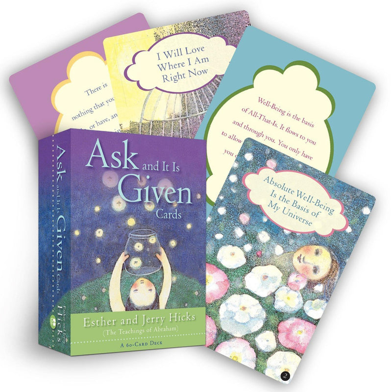 Ask And It Is Given