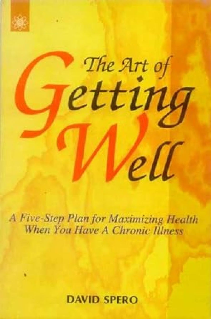 The Art of Getting Well