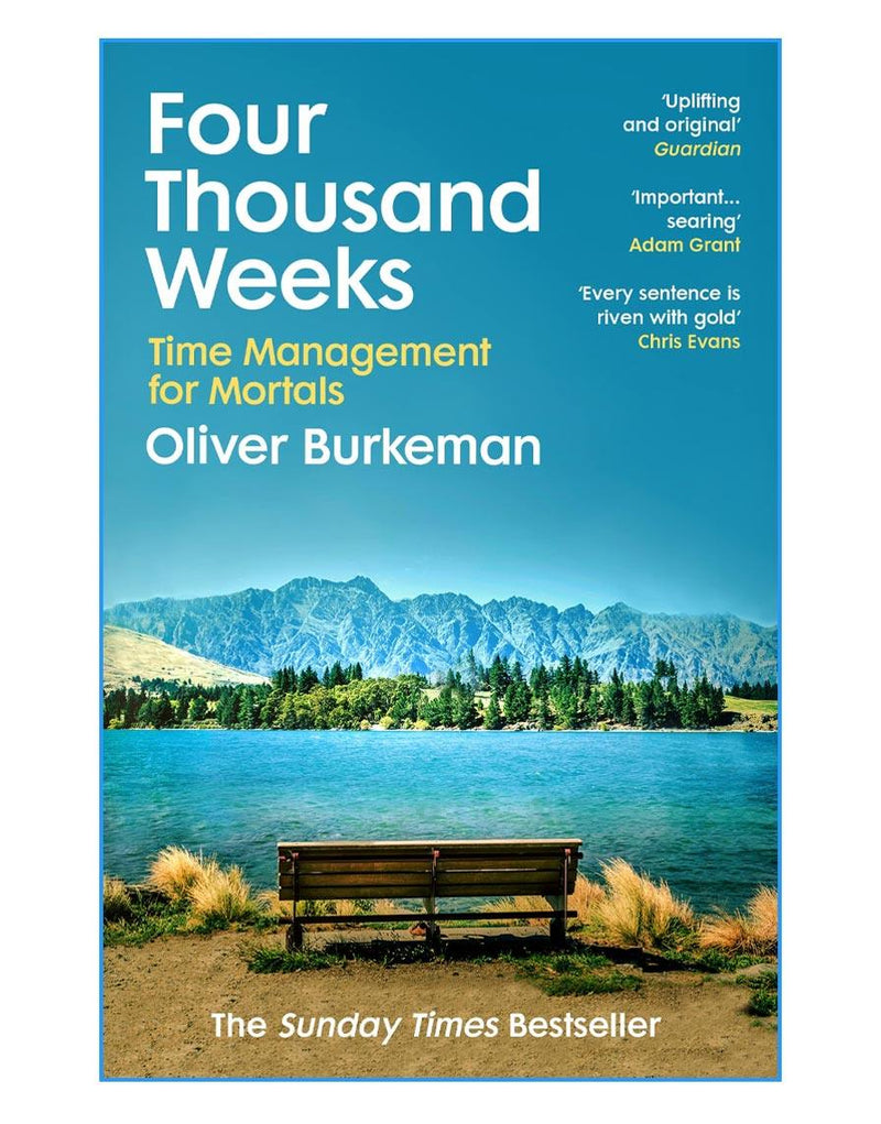 Four Thousand Weeks