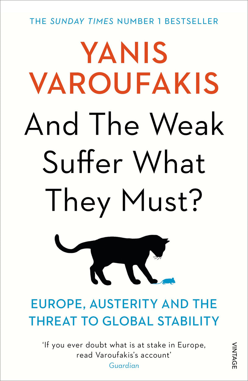 And the Weak Suffer What They Must ?