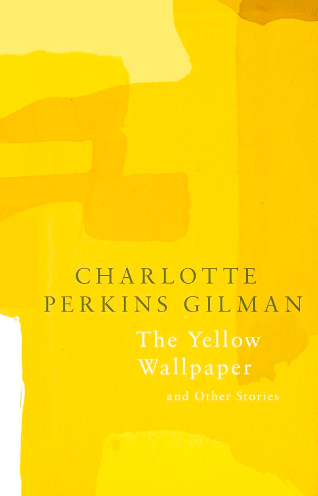 The Yellow Wallpaper
