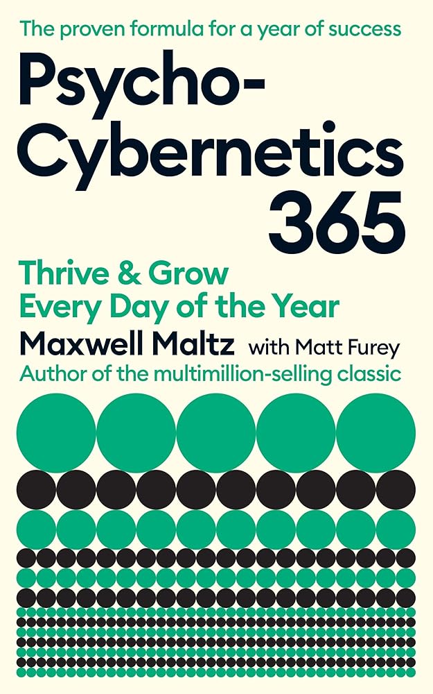 Psycho-Cybernetics 365