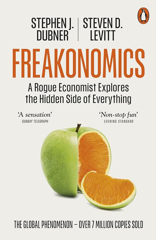 Freakonomics by Stephen J. Dubner