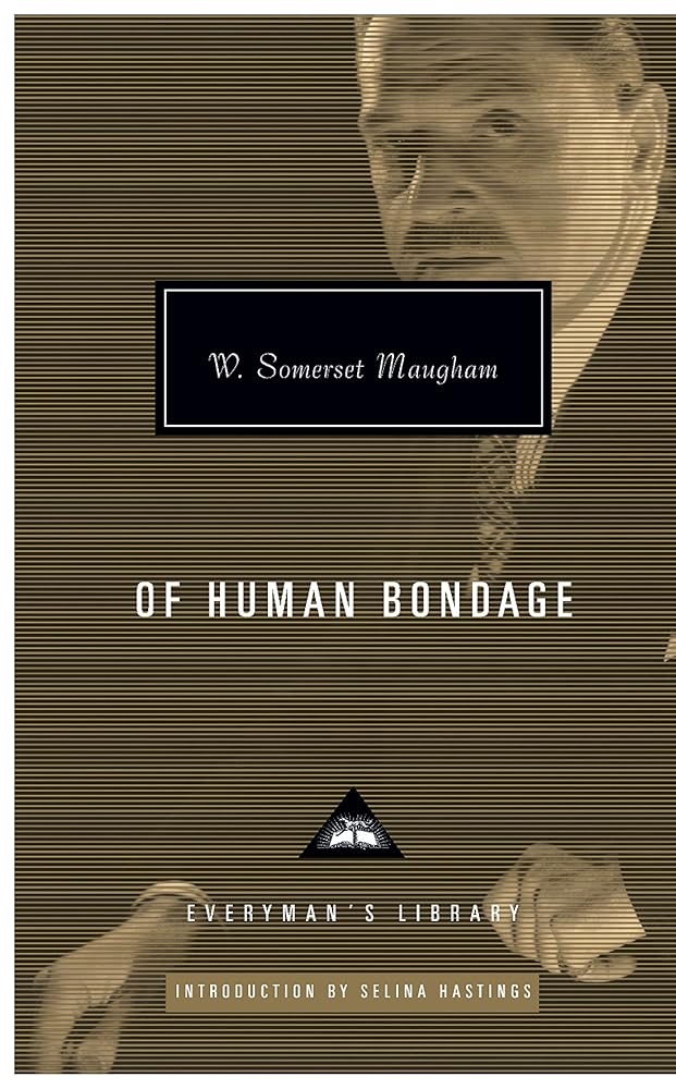 Of Human Bondage W. Summset Maugham