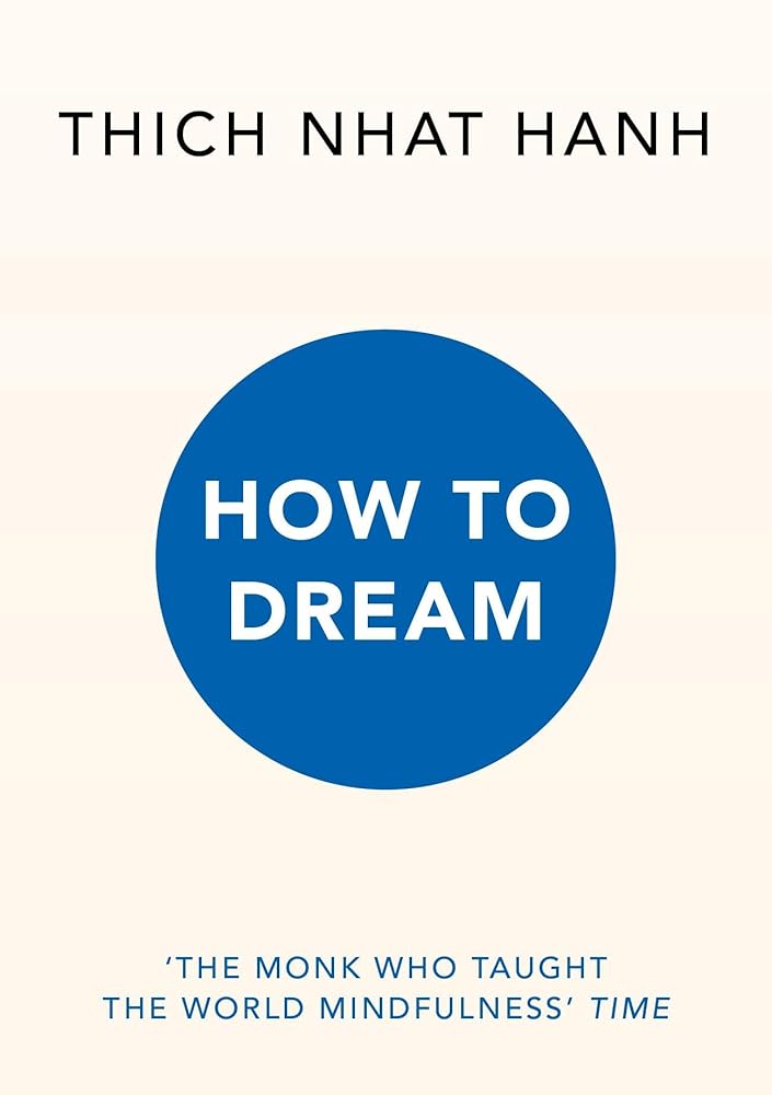 How to Dream