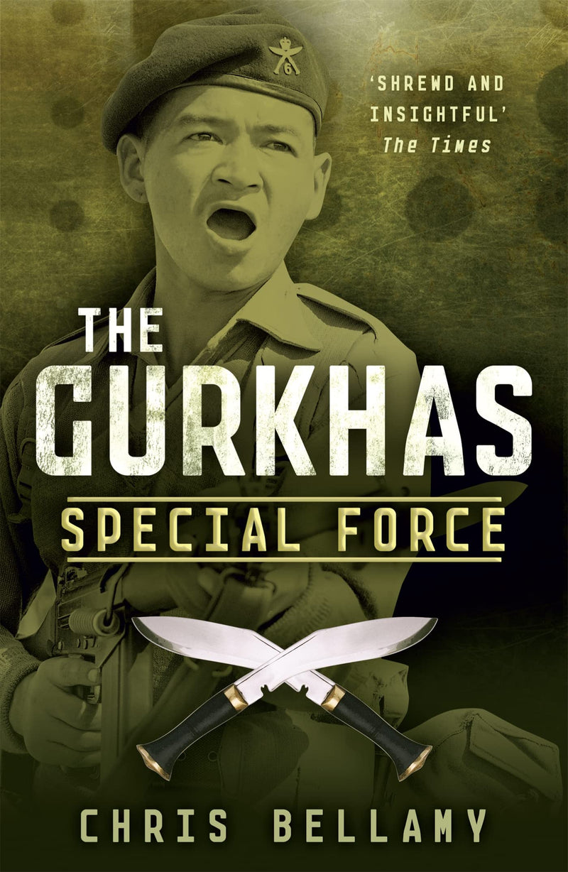The Gurkhas: Special Force