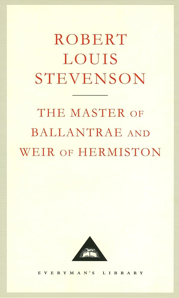 The Master Of Ballantrae And Weir Of Hermiston