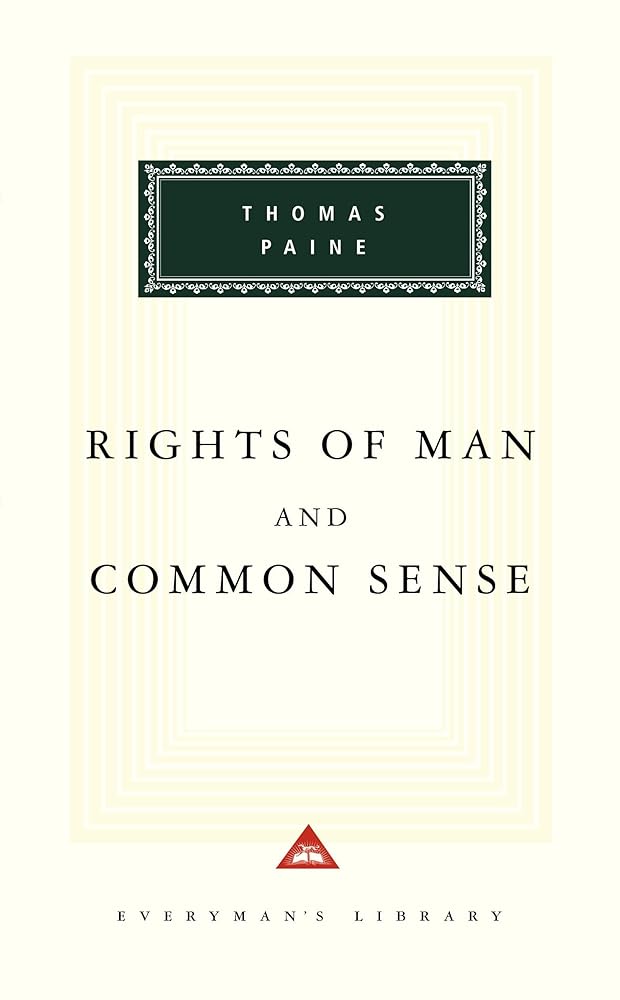 The Rights Of Man And Common Sense