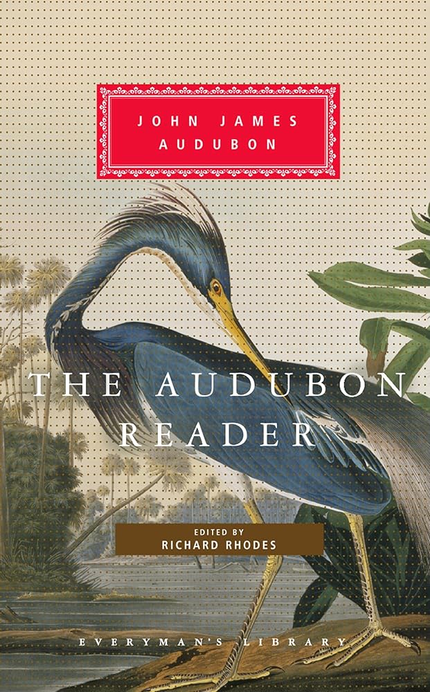 The Audubon Reader Audubon, John James
