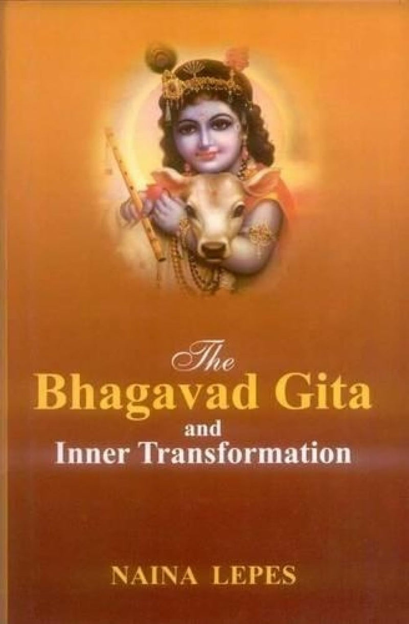 The Bhagavad Gita And Inner Transformation