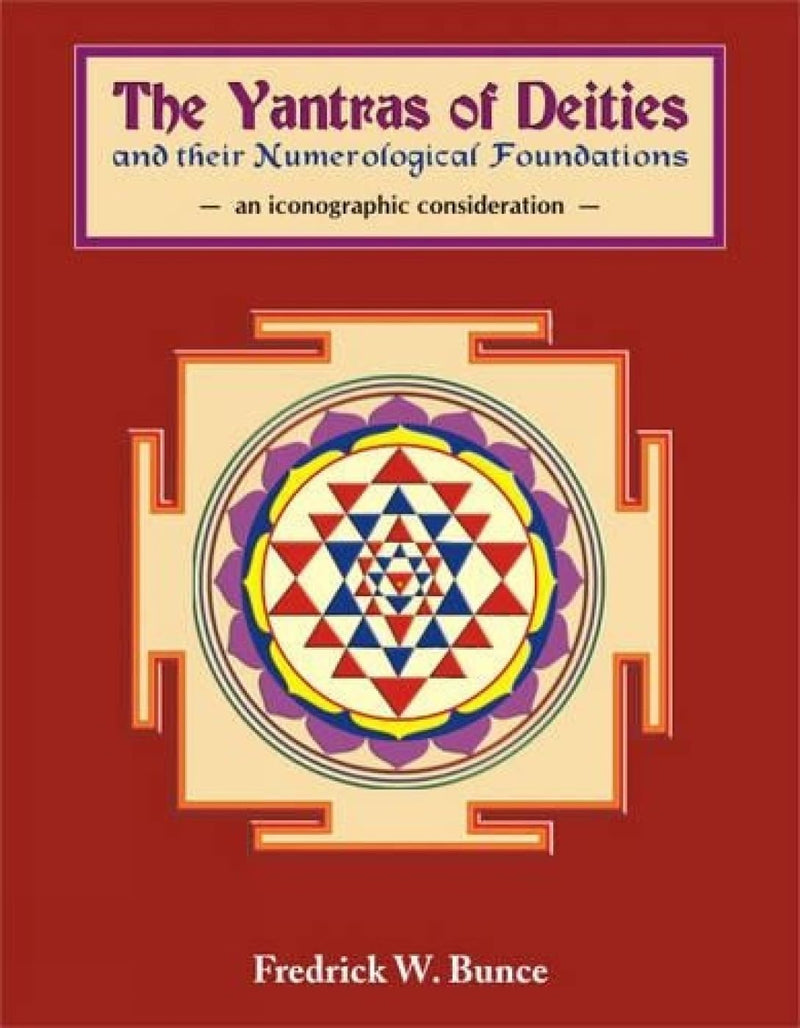Yantras of Deities and Their Numerological Foundations
