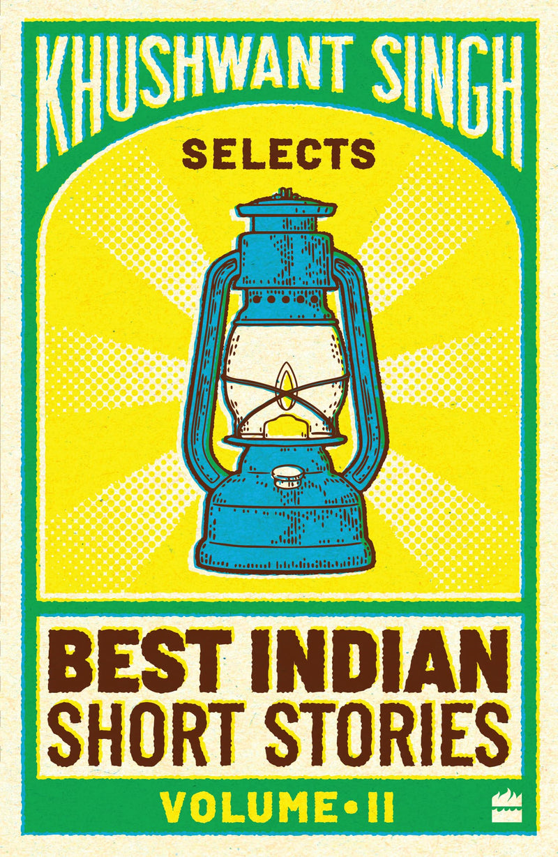 Khushwant Singh Selects Best Indian Short Stories - Volume II