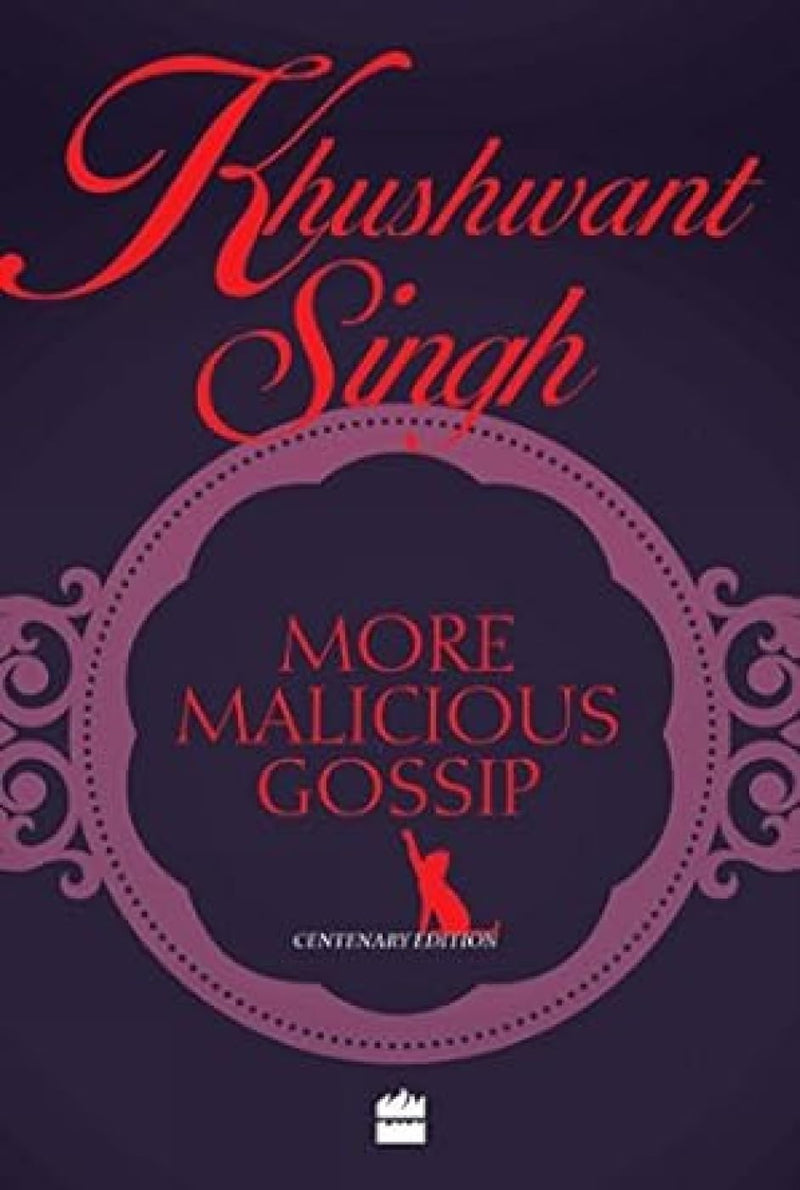 More Maicious Gossip