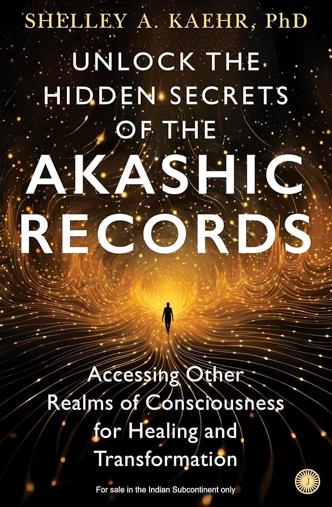 Unlock the Hidden Secrets of the Akashic Records