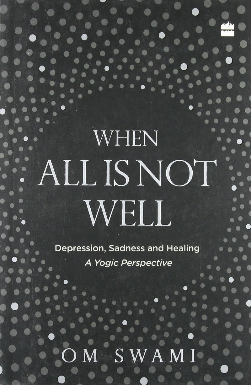 When All Is Not Well