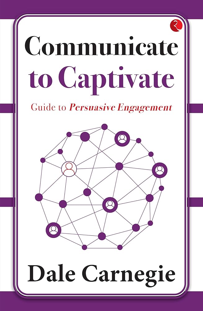 Communicate to Captivate