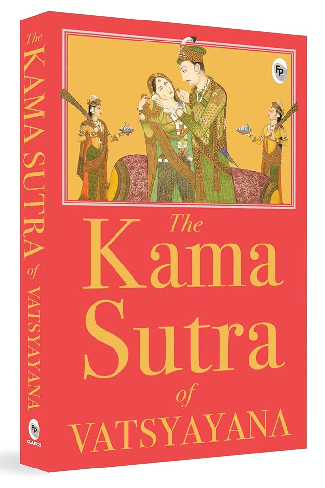 The Kama Sutra of Vatsyayana