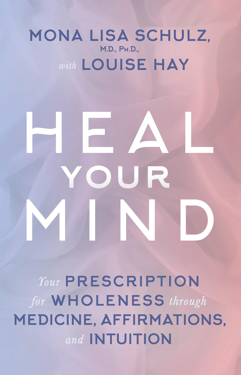 Heal Your Mind