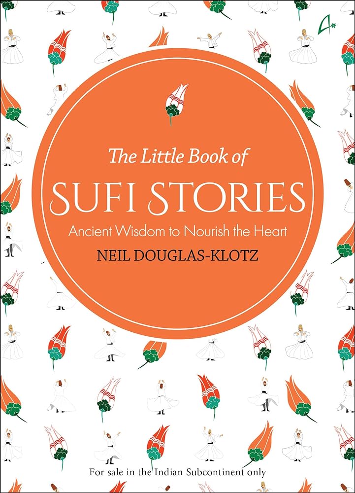 The Little Book of Sufi Stories