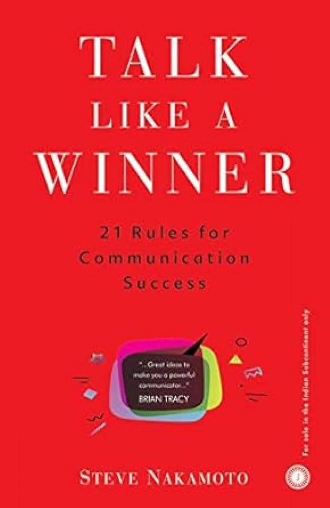 Talk Like a Winner