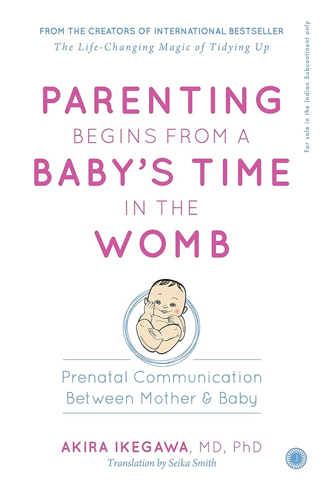Parenting Begins From a Baby’s Time in the Womb