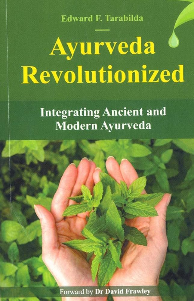 Ayurveda Revolutionized
